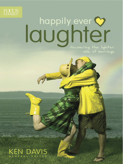Title details for Happily Ever Laughter by Focus on the Family - Available